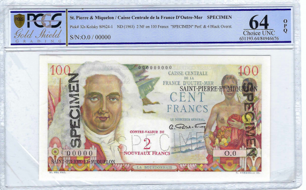 Saint Pierre et Miquelon 2 NF sur 100 francs SPECIMEN PCGS 64
