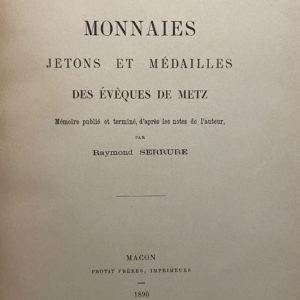 Ch Robert Monnaies Jetons et Médailles des évêques de Metz reliure demi cuir
